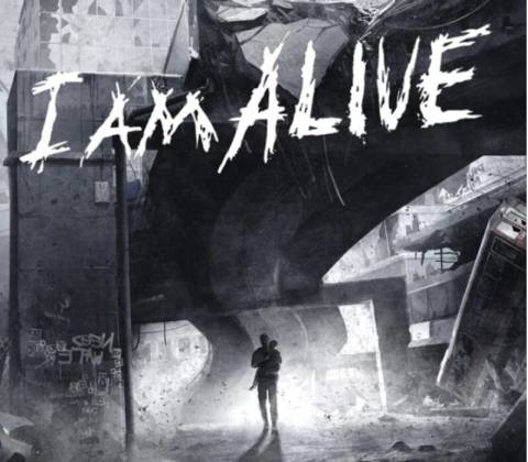 I Am Alive