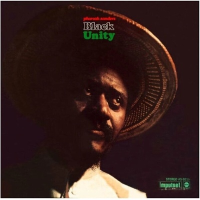 Pharoah Sanders - Black Unity (Reissue) (180 g) LP