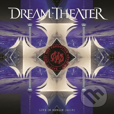 Dream Theater - Lost Not Forgotten Archives. Live in Berlin 2019 - Dream Theater