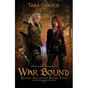 War Bound | Tara Grayce (ISBN: 9781943442102)