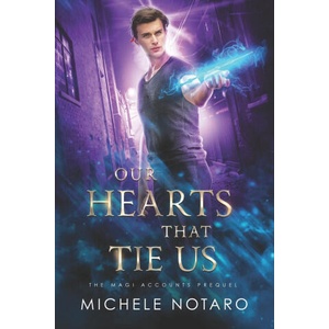 Our Hearts That Tie Us | Michele Notaro (2023)