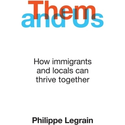 Them and Us - Philippe Legrain