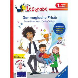 Der magische Frisör - Leserabe 1. Klasse - Erstlesebuch für Kinder ab 6 Jahren | Patrick Wirbeleit (ISBN: 9783473361304)