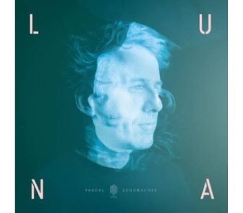 Pascal Schumacher - Luna LP