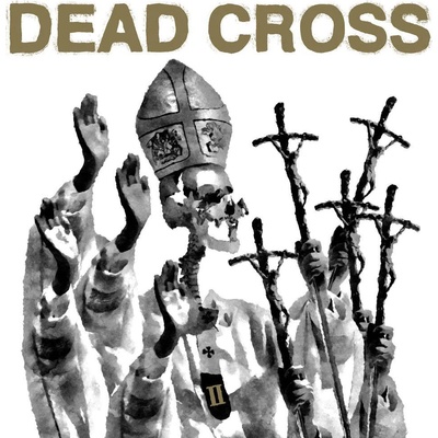 DEAD CROSS - II LP