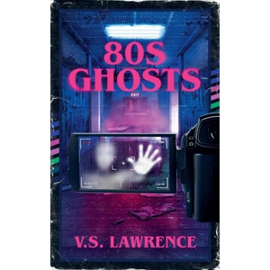 80s Ghosts (ISBN: 9798223965145)