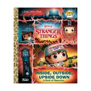 Stranger Things: Inside, Outside, Upside Down (Funko Pop! ) | Golden Books (ISBN: 9780593808313)