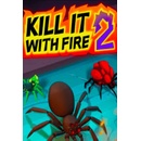 Kill It With Fire 2