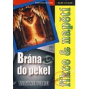 Brána do pekel - Wayne Ford