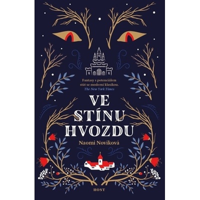 Ve stínu Hvozdu Noviková Naomi