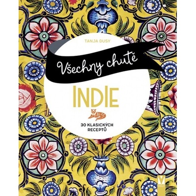Všechny chutě Indie
