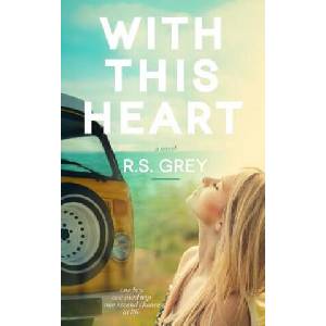 With This Heart | R S Grey (ISBN: 9781497455641)