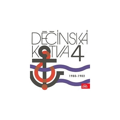 Různí interpreti – Děčínská kotva Supraphon 4 - 1980 - 1982 MP3