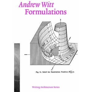 Formulations | Andrew Witt (ISBN: 9780262543002)