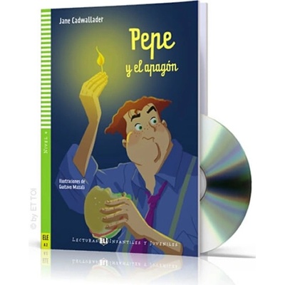 Pepe y el apagón zjednodušené čítanie v španielčine A2 vr. CD