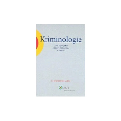 Kriminologie - Oto Novotný