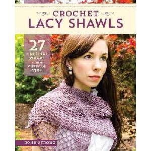 Crochet Lacy Shawls | Rohn Strong (ISBN: 9780811717861)