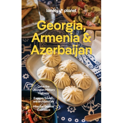 Lonely Planet Georgia, Armenia & Azerbaijan
