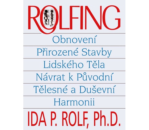 Rolfing Ida Rolf