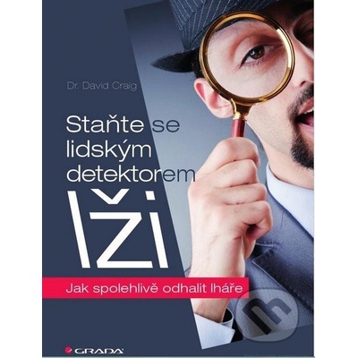 Staňte se lidským detektorem lži