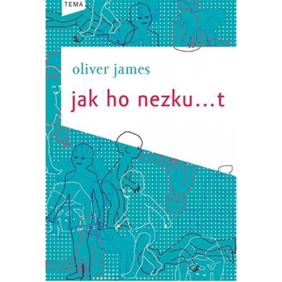 Jak ho nezku...t