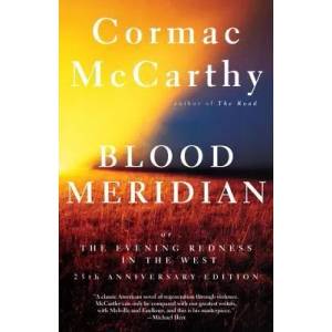 Blood Meridian (ISBN: 9780679728757)