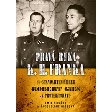 Pravá ruka K.H. Franka - Jacqueline Cies, Emil Hruška