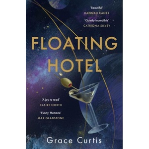 Floating Hotel | Grace Curtis (ISBN: 9781529391688)