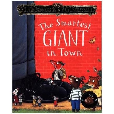 The Smartest Giant in Town - Donaldson, Julia