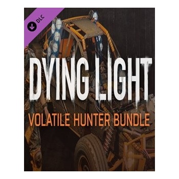 Dying Light Volatile Hunter Bundle