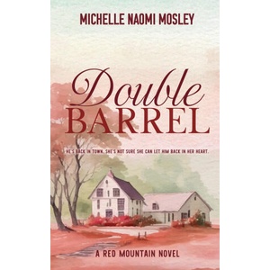 Double Barrel | Michelle Naomi Mosley (2026)
