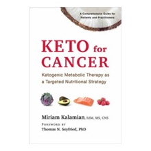 Keto for Cancer Kalamian Miriam