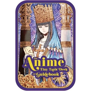The Anime Tiny Tarot Deck (0000)