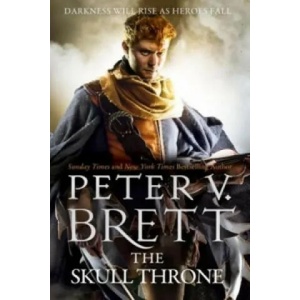 Skull Throne | Peter V. Brett (2016)