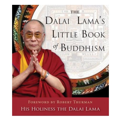 The Dalai Lama's Little Book of Buddhism