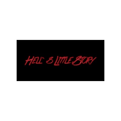 Hell`s Little Story