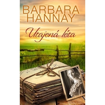 Utajená léta - Barbara Hannay