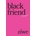 Black Friend