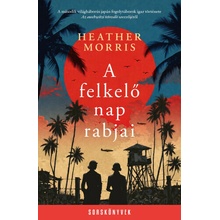 A felkelő nap rabjai