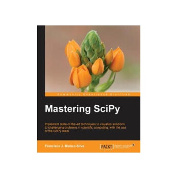 Image 1 of Mastering SciPy | Francisco J. Blanco-Silva
