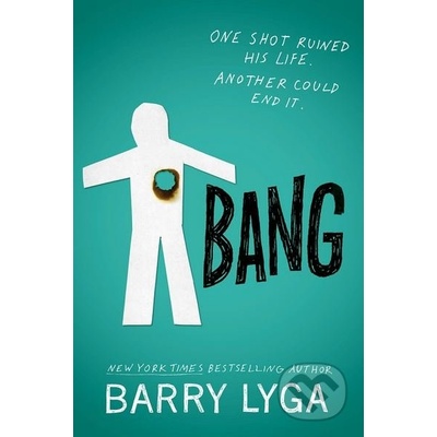 Bang - Barry Lyga