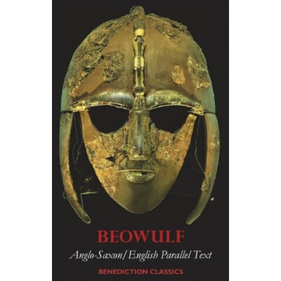Beowulf: Anglo-Saxon/English Parallel Text | Anonymous, Francis B. Gummere