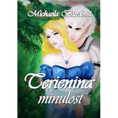 Burdová Michaela - Terienina minulost