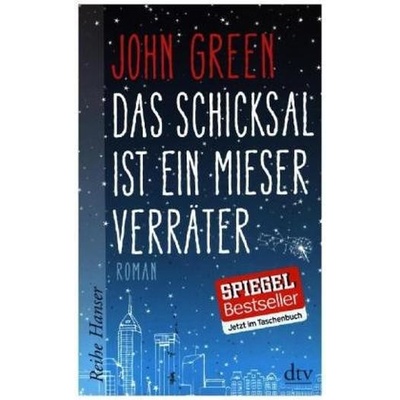 Das Schicksal ist ein mieser Verräter