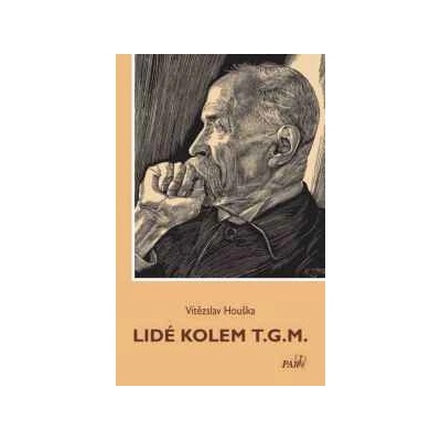 Lidé kolem T.G.M.