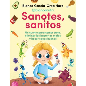 SANOTES, SANITOS | GARCIA-OREA HARO (@BLANCANUTRI), BLANCA (2021)