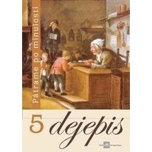 Dejepis 5 - Pátrame po minulosti - Viliam Kratochvíl, Miroslav Daniš