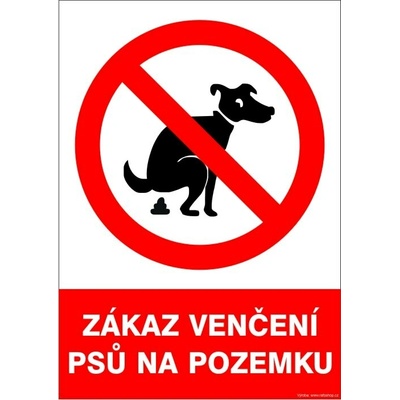 RAFO Samolepka Zákaz venčení psů na pozemku Velikosti: A4 (21 x 30 cm)