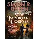 Very Important Corpses Green Simon R.