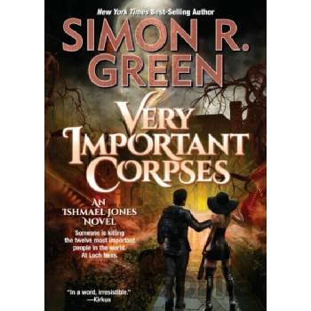 Very Important Corpses Green Simon R.